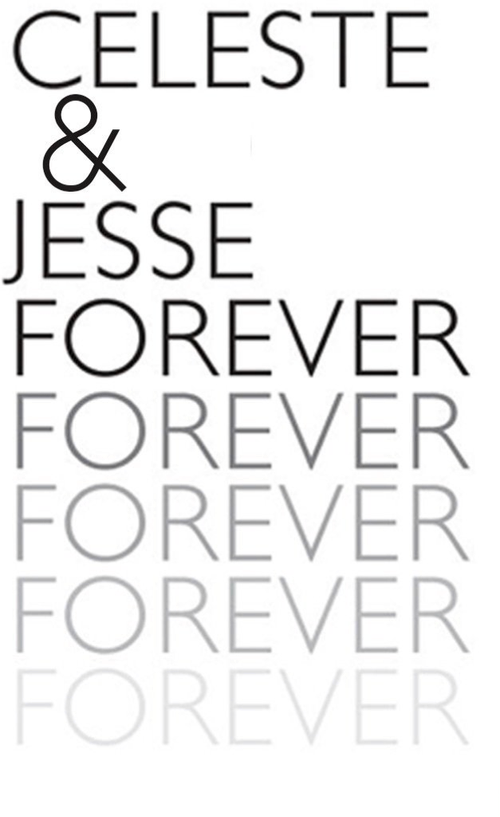 Селеста и Джесси навеки