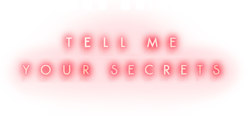 Расскажи мне свои секреты