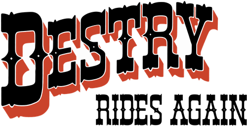 Дестри снова в седле