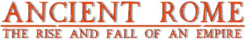 Древний Рим: Расцвет и падение империи
