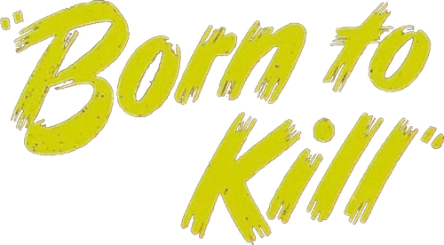 Рожденный убивать