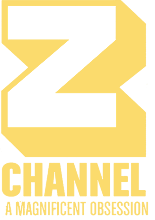 Z Channel: A Magnificent Obsession