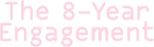 Восьмилетняя помолвка