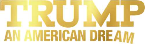 Trump: An American Dream