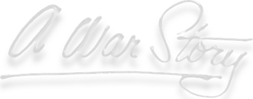 A War Story