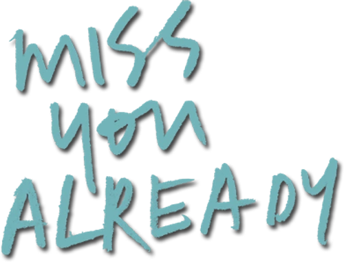 Уже скучаю по тебе