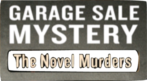 Garage Sale Mystery: The Novel Murders