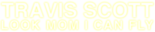 Трэвис Скотт: Мама, я лечу!