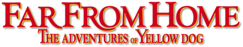 Far from Home: The Adventures of Yellow Dog