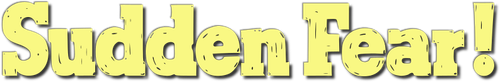 Внезапный страх