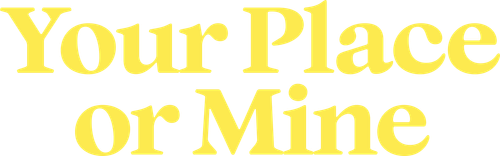 К тебе или ко мне?