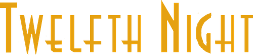 Двенадцатая ночь или что угодно