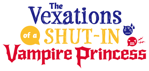 Заботы запертой принцессы вампиров