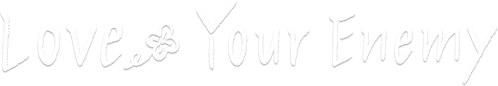 Возлюби врага своего