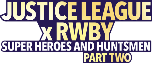 Лига справедливости и Руби: супергерои и охотники. Часть вторая