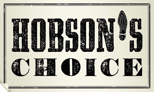 Hobson's Choice