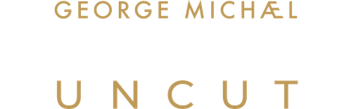 George Michael: Freedom Uncut