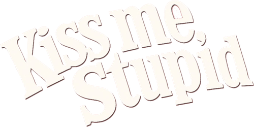 Поцелуй меня, глупенький