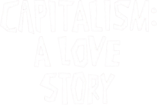 Капитализм: История любви