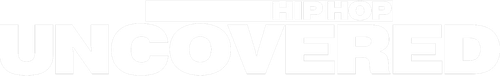 Hip Hop Uncovered