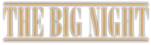The Big Night