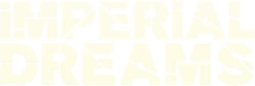Imperial Dreams