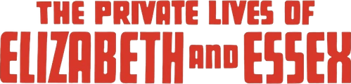 Частная жизнь Елизаветы и Эссекса