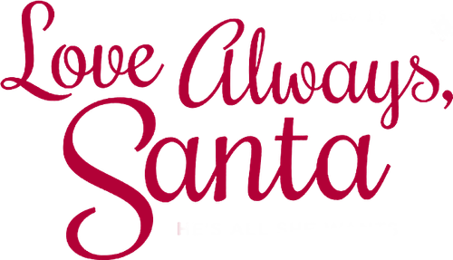 Love Always, Santa