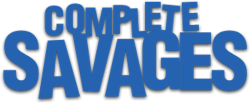 Complete Savages
