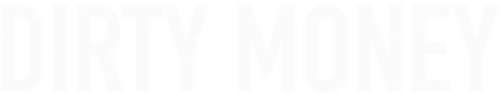 Грязные деньги