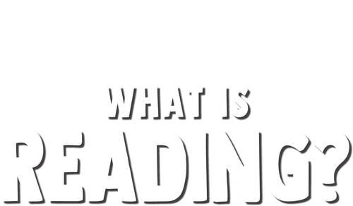 Вилкинс задаёт вопросы: Что такое чтение?