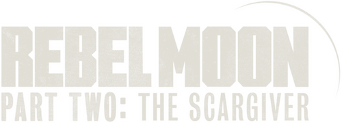 Rebel Moon. Часть вторая: Оставляющая шрамы