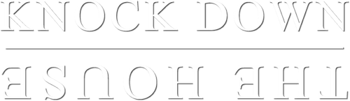 Knock Down the House
