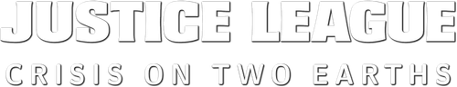 Лига Справедливости: Кризис двух миров
