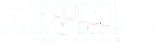 Азуми 2:  Смерть или любовь