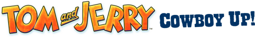 Том и Джерри: Бравые ковбои!
