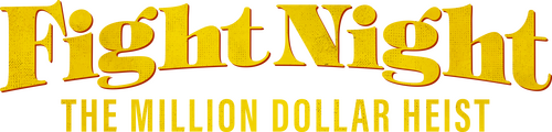 Ночь боя: Ограбление на миллион долларов