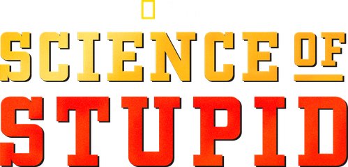 Science of Stupid