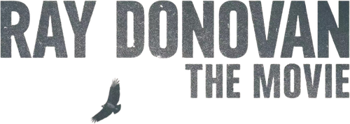 Рэй Донован: Фильм