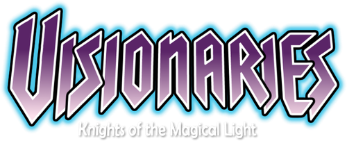 Visionaries: Knights of the Magical Light