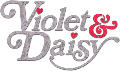 Виолет и Дейзи
