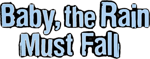 Baby the Rain Must Fall