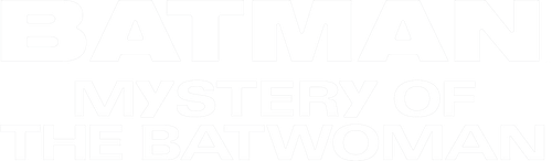 Бэтмен: Тайна Бэтвумен