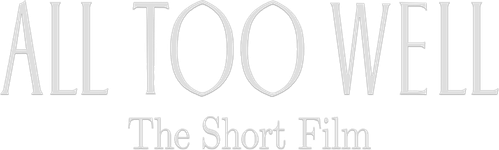 All Too Well: The Short Film