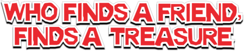 Кто находит друга, найдет и сокровище