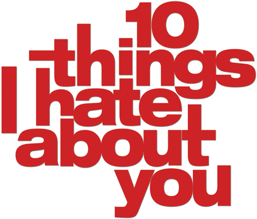 10 причин моей ненависти