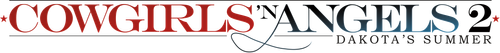 Ковбойши и ангелы: Лето Дакоты
