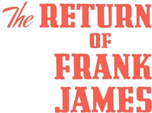 Возвращение Фрэнка Джеймса