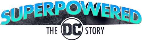 Superpowered: The DC Story