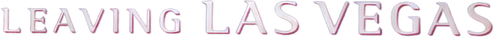 Покидая Лас-Вегас